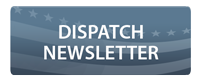 Dispatch Newsletter