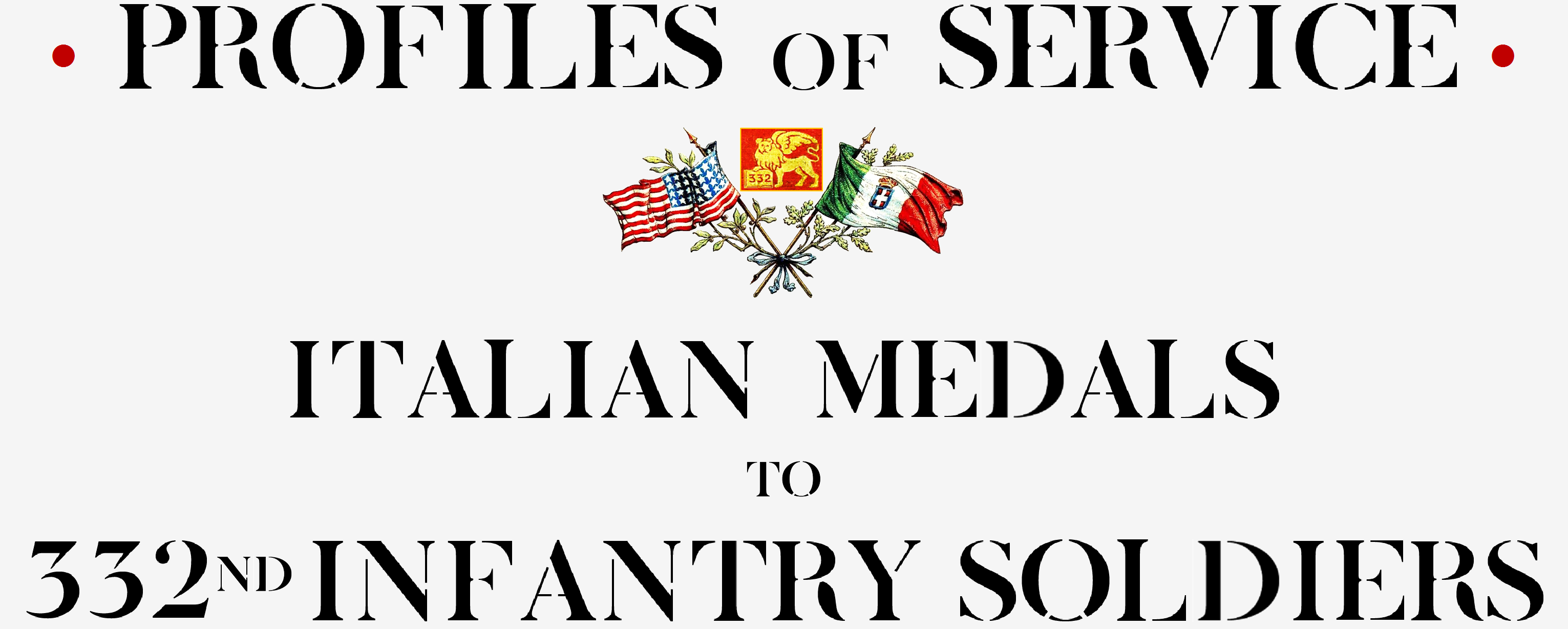 Italian Medals to 332nd header 26June2018