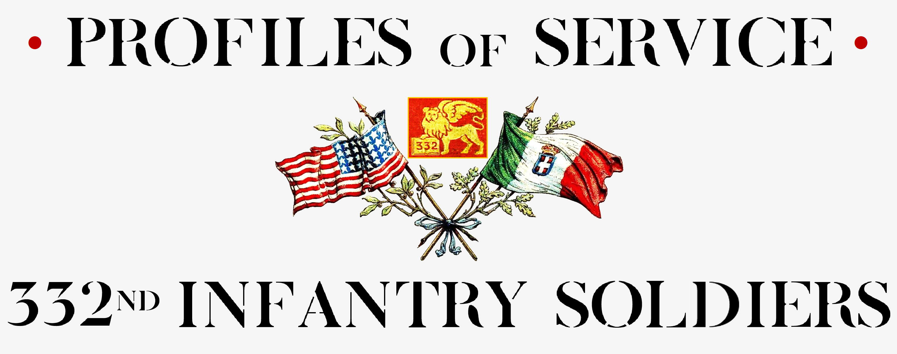PROFILES 332nd Soldiers header 06july2018