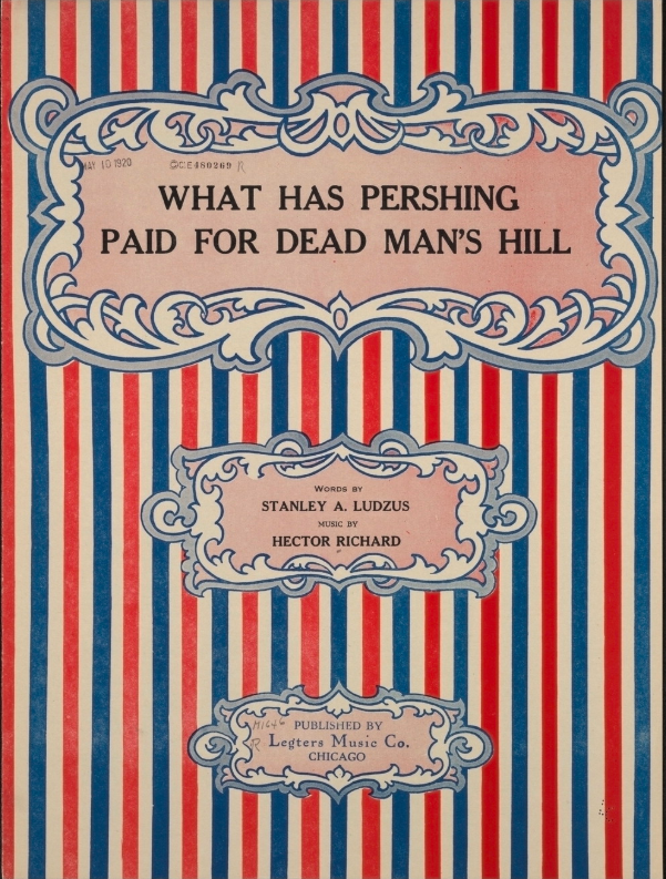 What has Pershing Paid for Dead Man's Hill