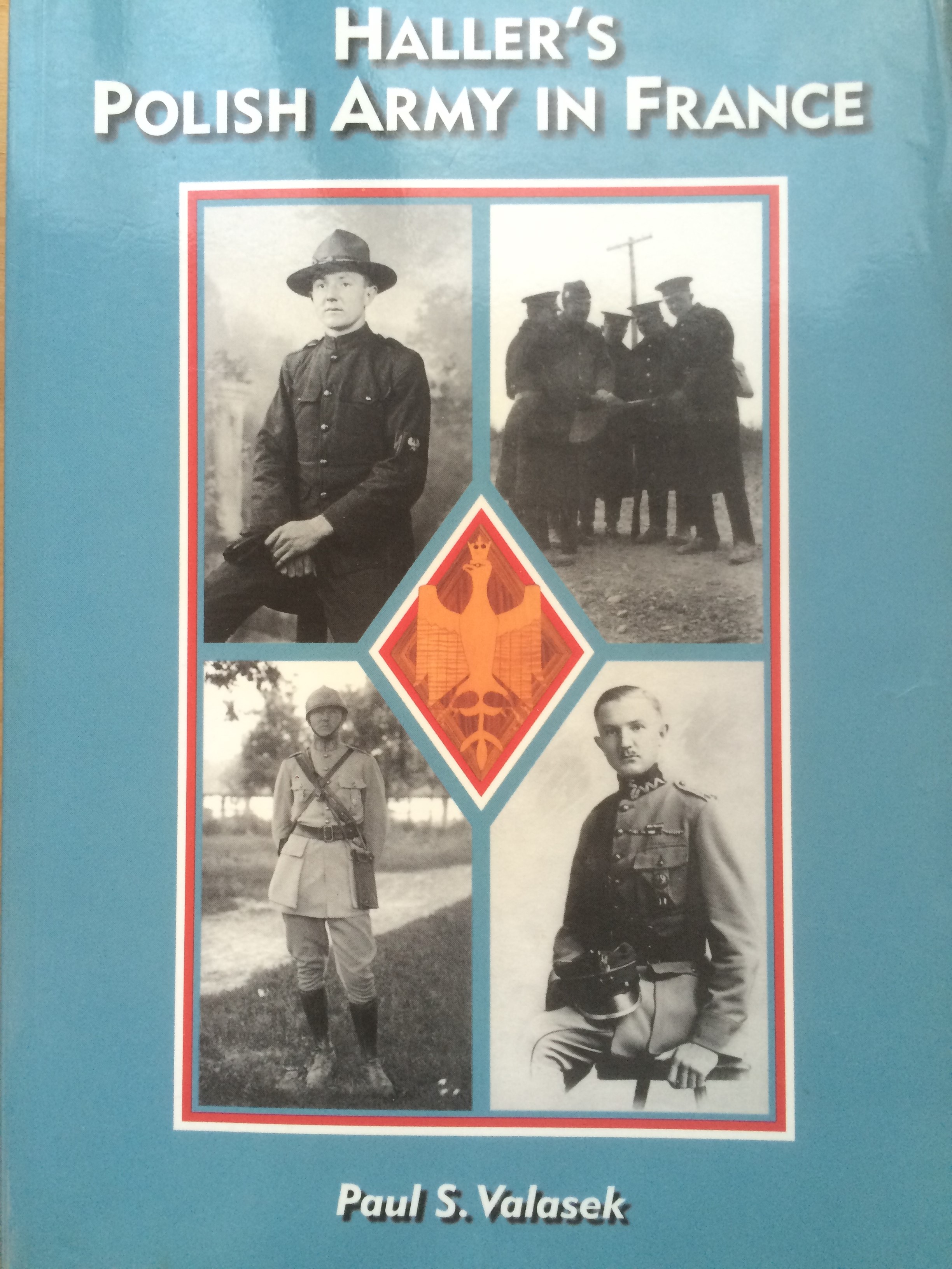 Valasek Hallers Polish Army in France Book Cover