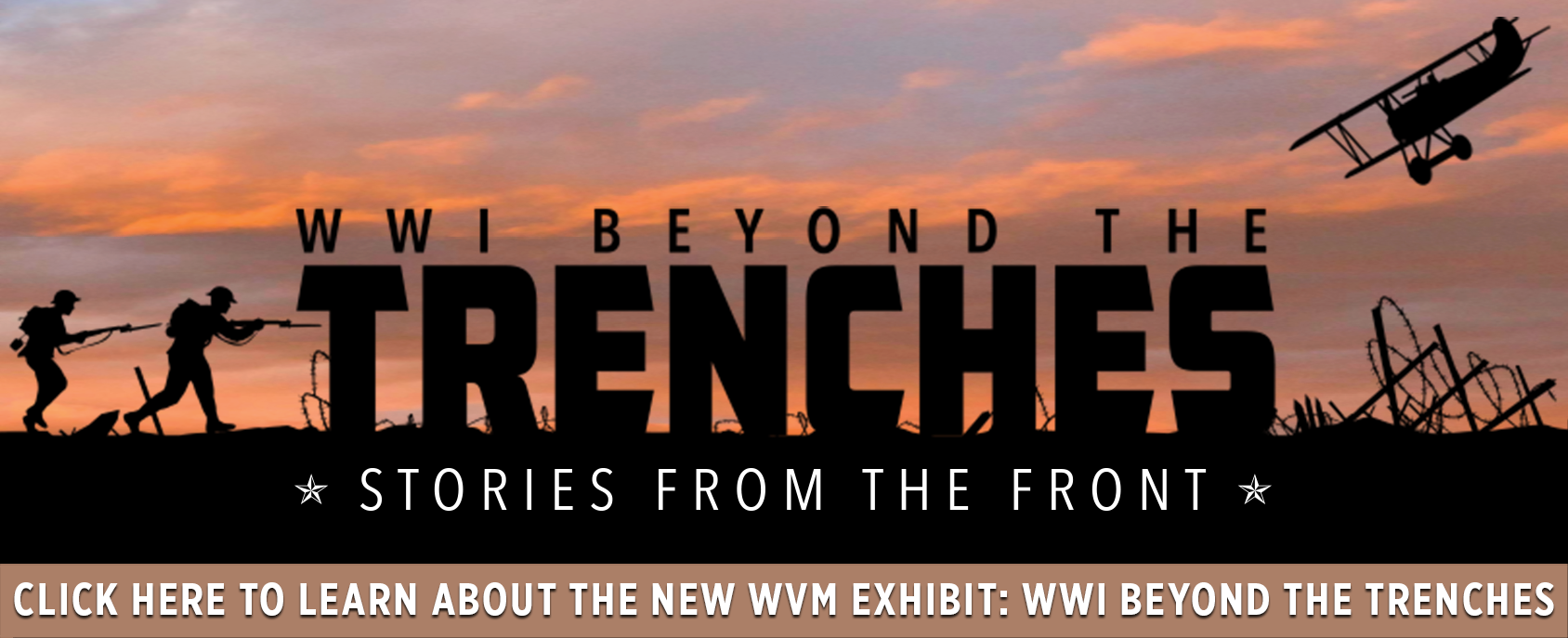 Beyond the Trenches: Stories from the Front