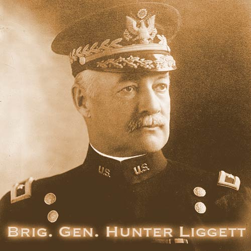 Brigadier General Hunter Liggett
