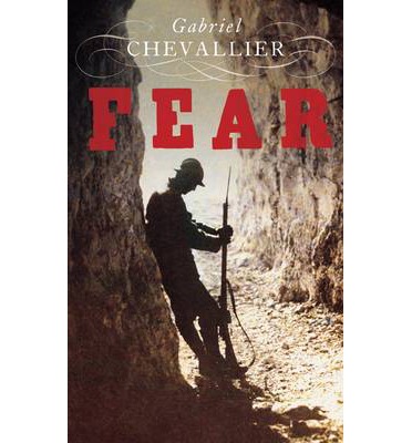 Gabriel Chevallier FEAR